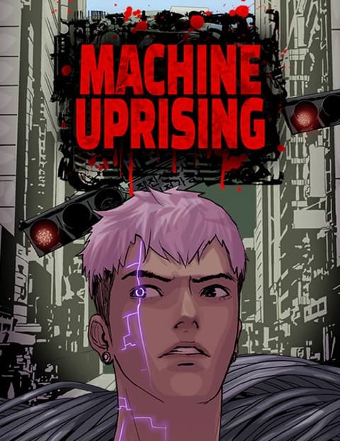 Machine Uprising