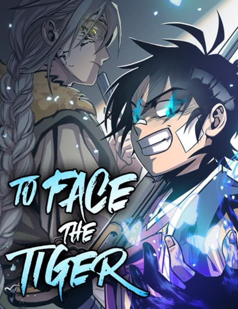 To Face the Tiger