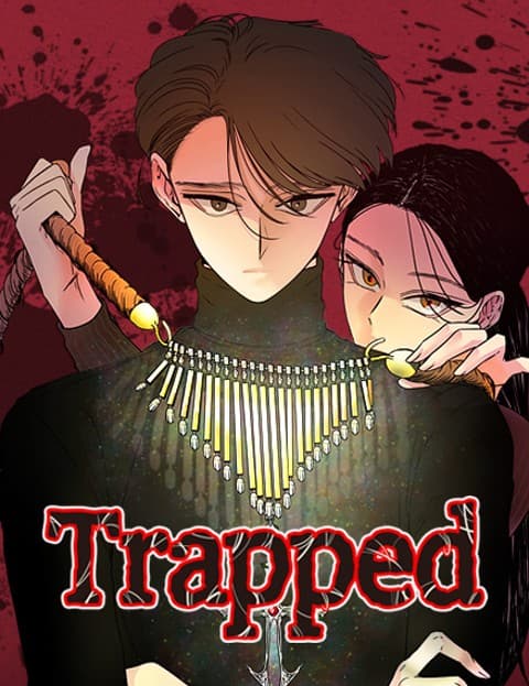 Trapped