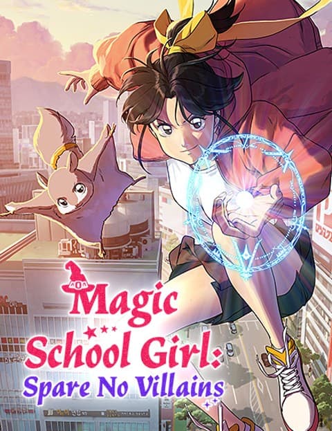 Magic School Girl: Spare No Villains