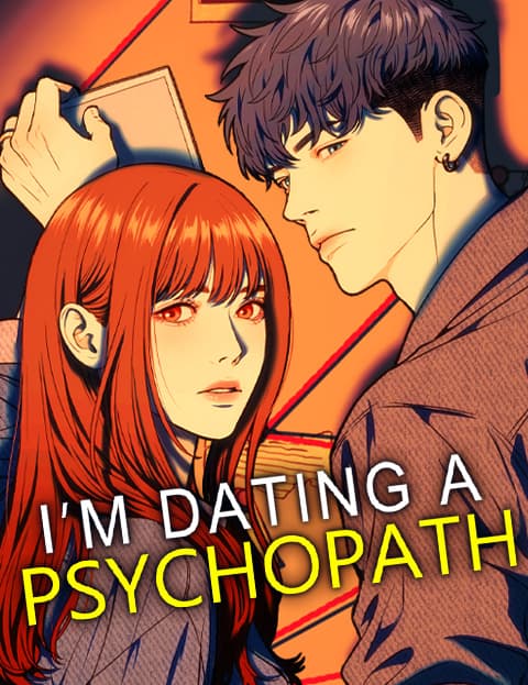 I'm Dating a Psychopath