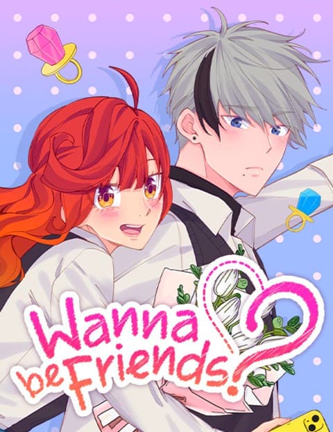 Wanna be Friends?