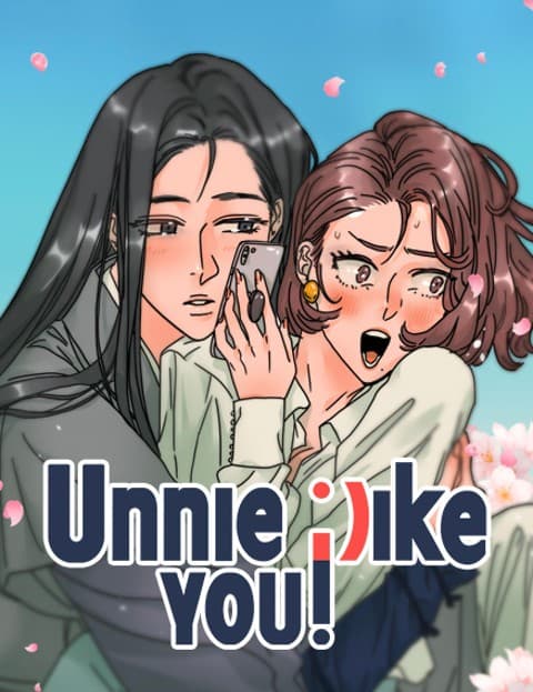 Unnie, I Like You!
