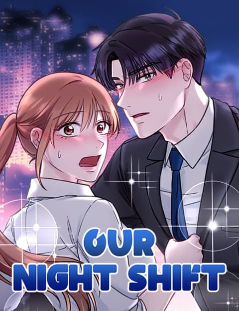 Our Night Shift