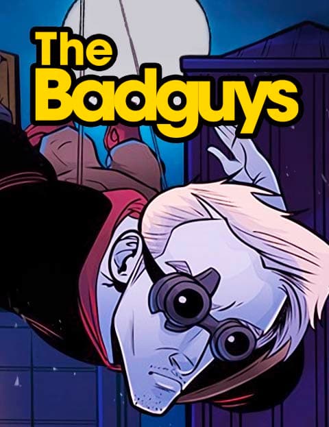 The Badguys