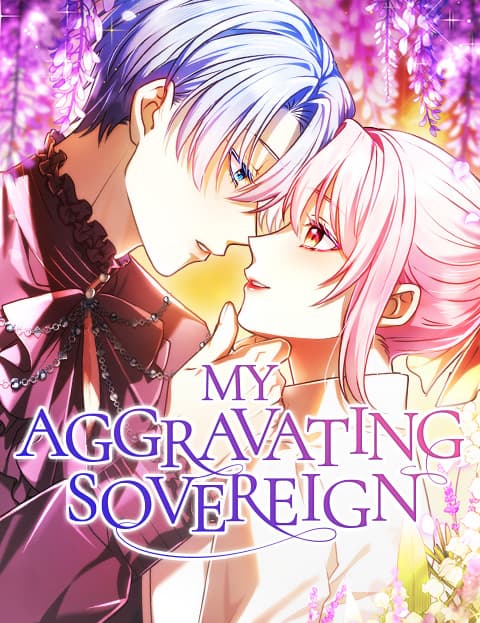 My Aggravating Sovereign