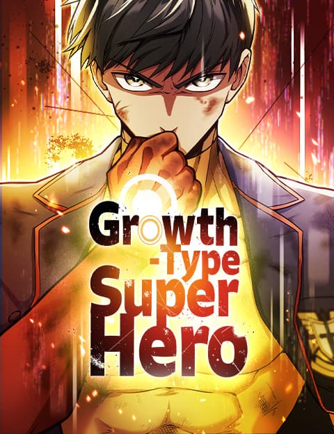 Growth-Type Superhero