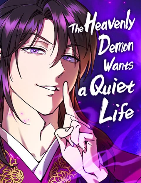 The Heavenly Demon Wants a Quiet Life