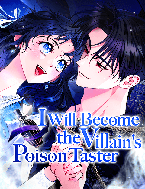 I Will Become the Villain's Poison Taster