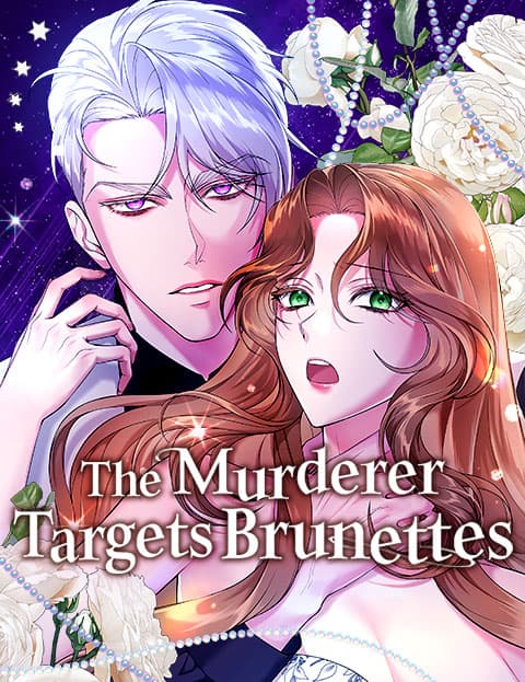 The Murderer Targets Brunettes