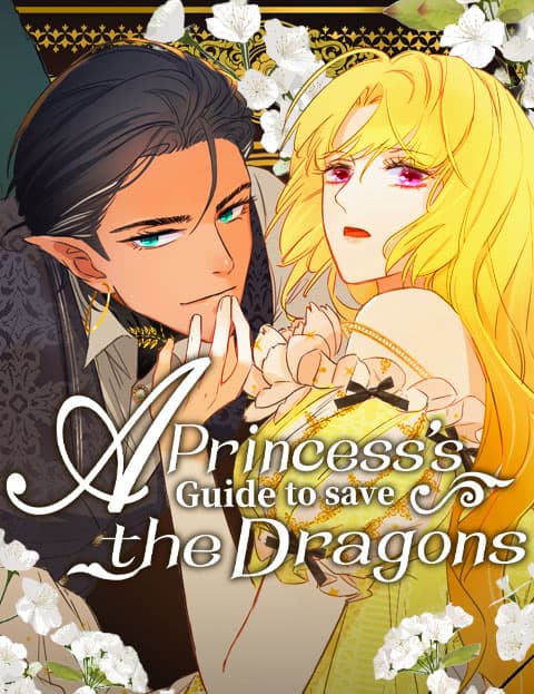 A Princess’s Guide to Save the Dragons